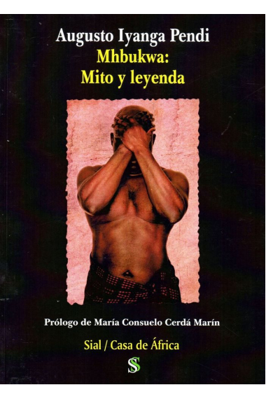 MHBUKWA: MITO Y LEYENDA