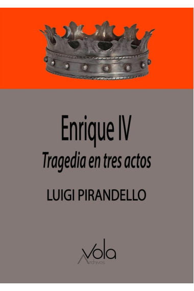 ENRIQUE IV - TRAGEDIA EN TRES ACTOS