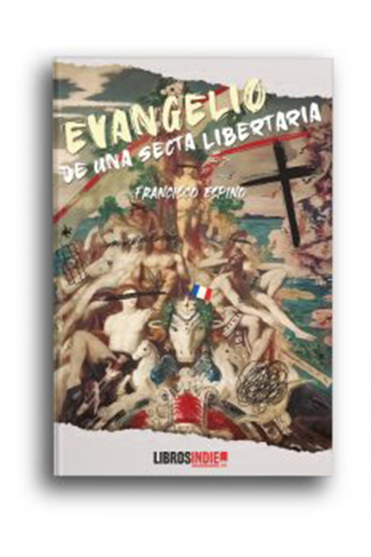 Evangelio de una secta libertaria