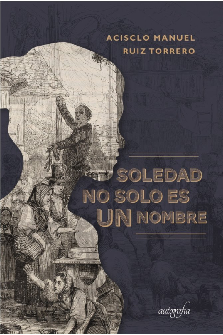 Soledad no solo es un nombre