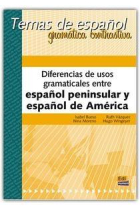 Temas de español 4: Diferencias de usos gramaticales entre español peninsular y español de America