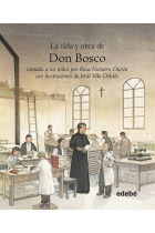 Vida y obra de Don Bosco contada a los niños