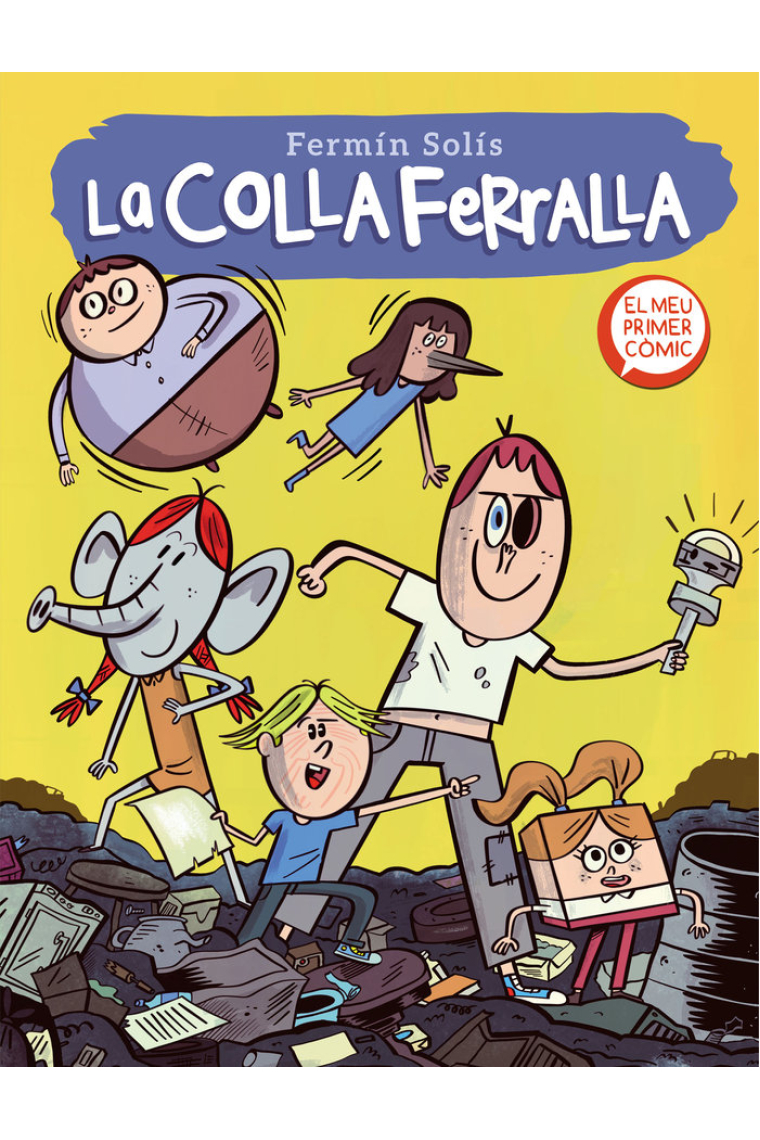 La Colla Ferralla (La colla ferralla 1)