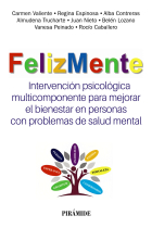 FelizMente. Intervención psicológica multicomponente para mejorar el bienestar en personas con problemas de salud mental