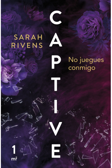 Captive 1: No juegues conmigo