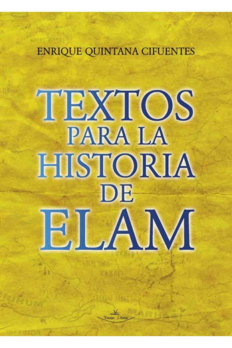 TEXTOS PARA LA HISTORIA DE ELAM