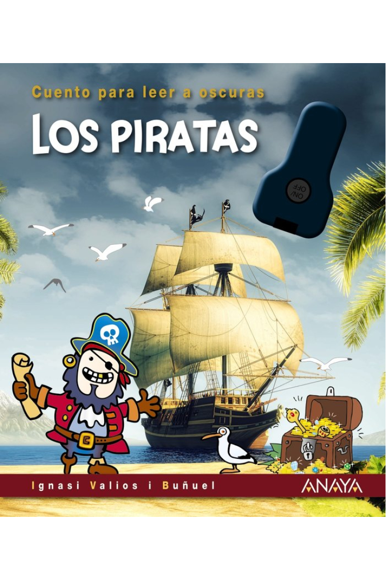 Los piratas (Cuentos para leer a oscuras)