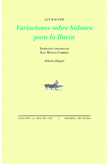 Variaciones sobre bidones para la lluvia (Edición bilingüe)