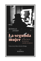 La segunda mujer. Lo que hacen las actrices cuando envejecen