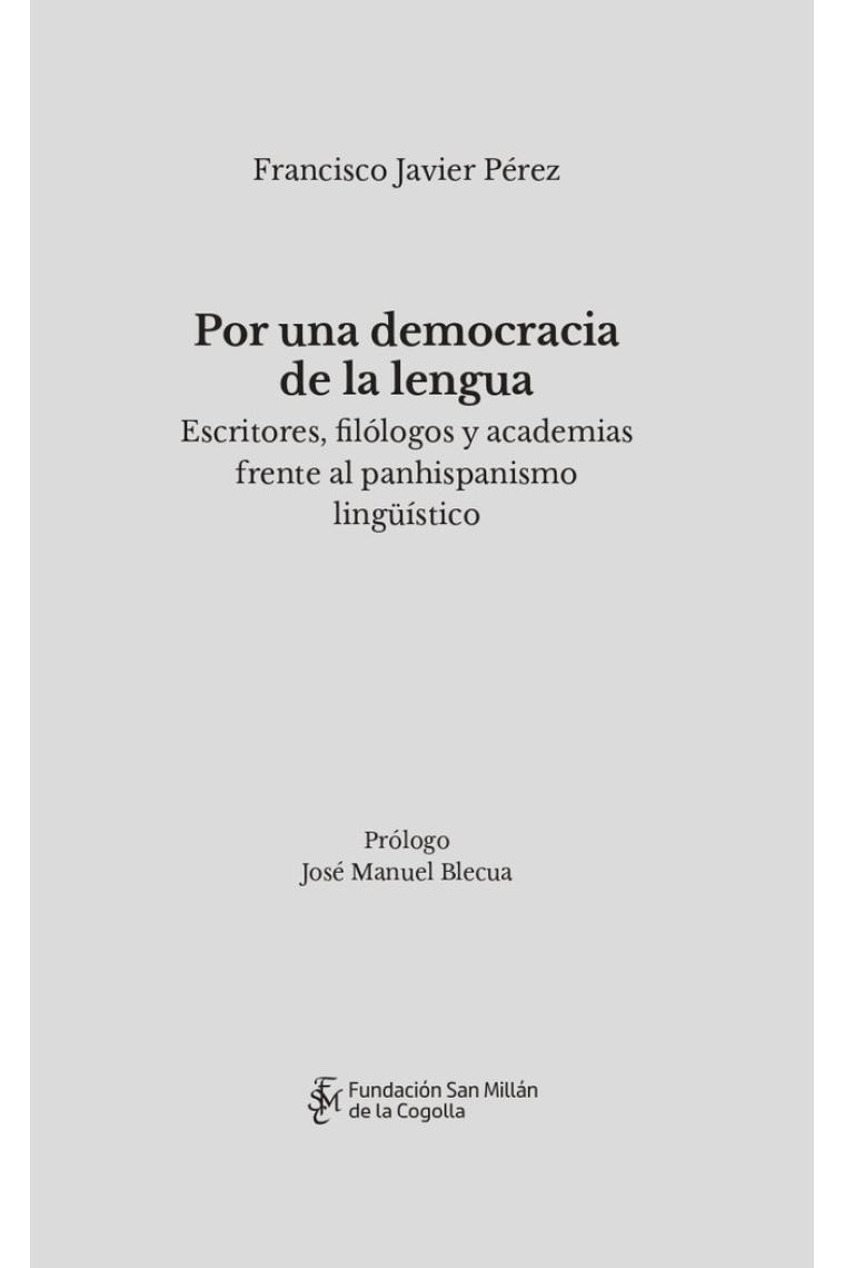 POR UNA DEMOCRACIA DE LA LENGUA