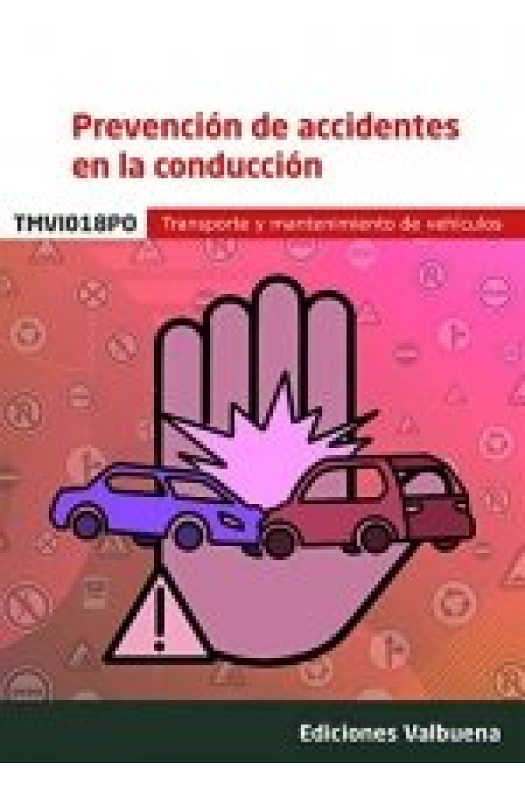 TMVI018PO PREVENCION DE ACCIDENTES EN LA CONDUCCION