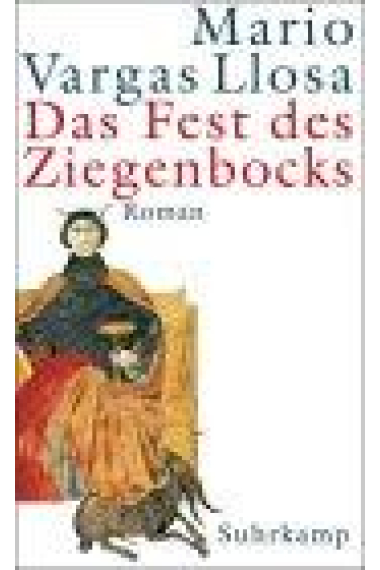 Das Fest des Ziegenbocks