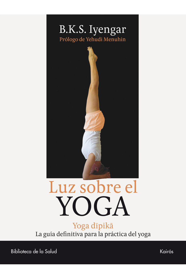 Luz sobre el yoga (Yoga dipika)