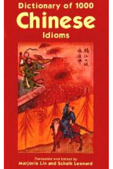 Dictionary of 1.000 Chinese Idioms