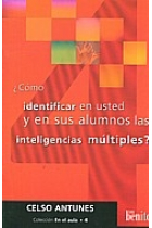 ¿Cómo identificar en usted y sus alumnos las inteligencias múltiples?