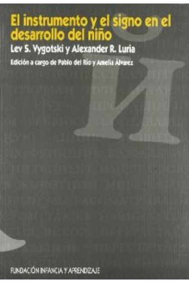 El instrumento y el signo en el desarrollo del niño
