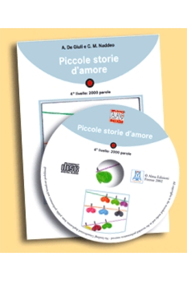 Piccole storie d'amore (Libro + CD). Livello 3 (B1)