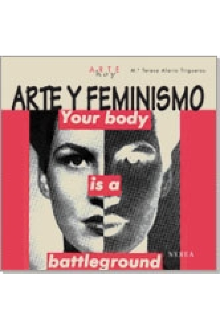 Arte y feminismo. Your body