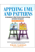 Applying UML and patterns: Un introduction to object-oriented analysis