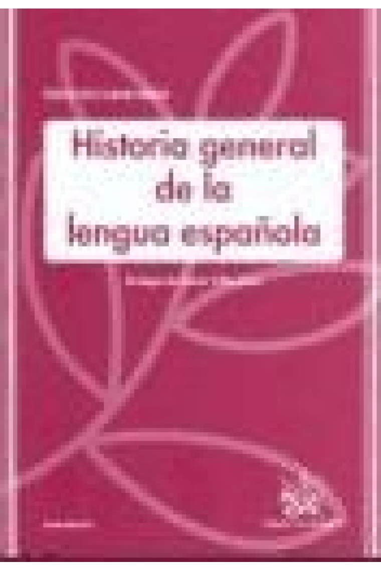 Historia general de la lengua española