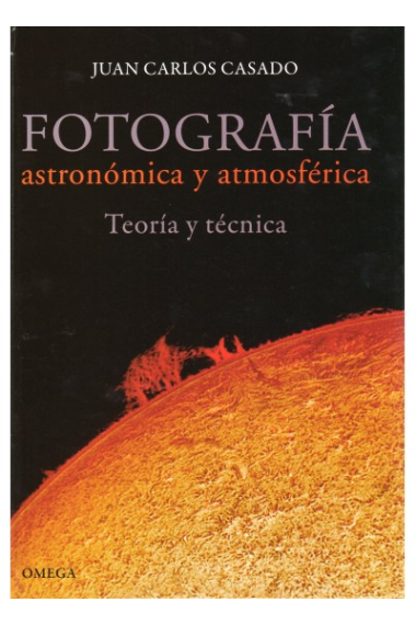 Fotografía astronómica y atmosférica