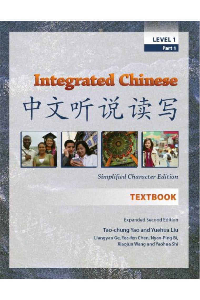 Integrated Chinese: Level 1, Part 1 Textbook Simplified