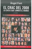 El crac del 2008. La crisis que cambió el mundo. 1ªparte