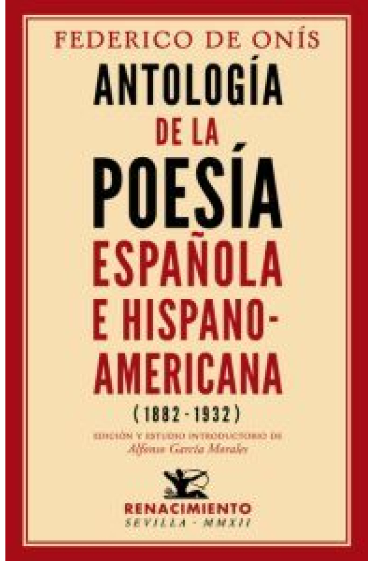 Antología de la Poesía Española e Hispanoamericana (1882-1932)