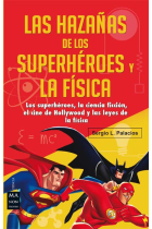 Las hazañas de los superhéroes y la física