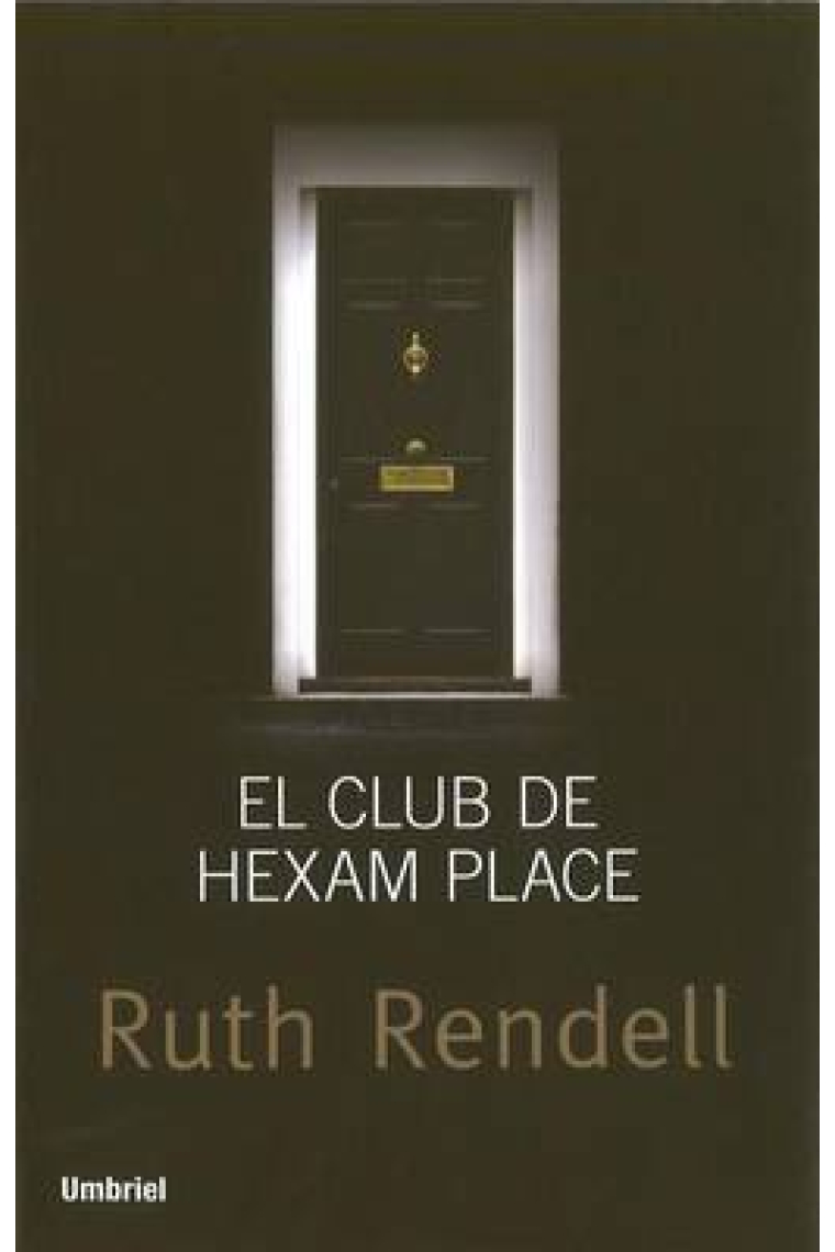 El club de Hexam Place