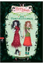 Lucy & Olivia - Das Vampirgeheimnis Bd.2