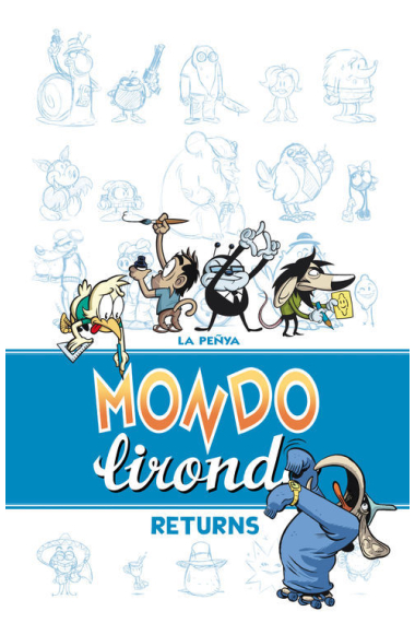 Mondo Lirondo Returns