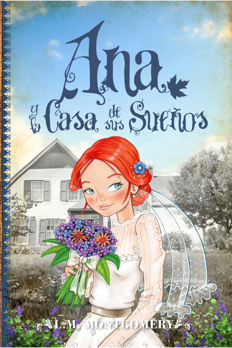 Ana y la casa de sus sueños (Ana de las Tejas Verdes 5)