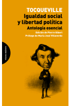 Igualdad social y libertad política (antología esencial)