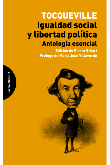 Igualdad social y libertad política (antología esencial)