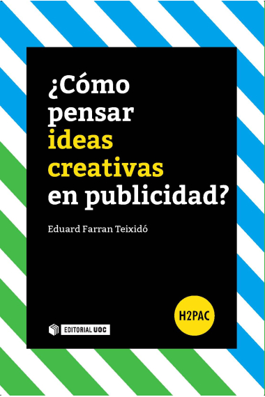 ¿ Cómo pensar ideas creativas en publicidad?