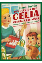 Los cuentos que Celia cuenta a las niñas