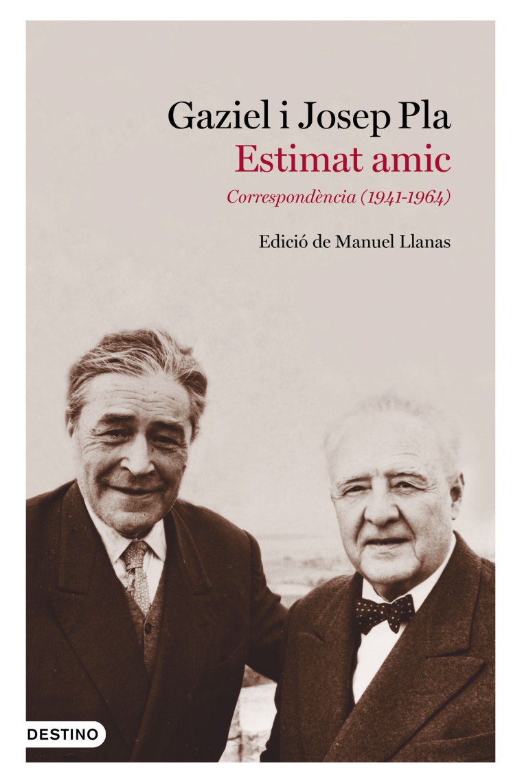 Estimat amic. Correspondència (1041-1964)