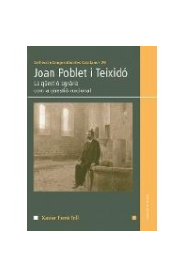 Joan Poblet i Teixidó. La qüestió agrària com a qüestió nacional