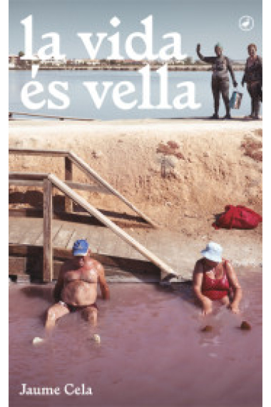 La vida és vella