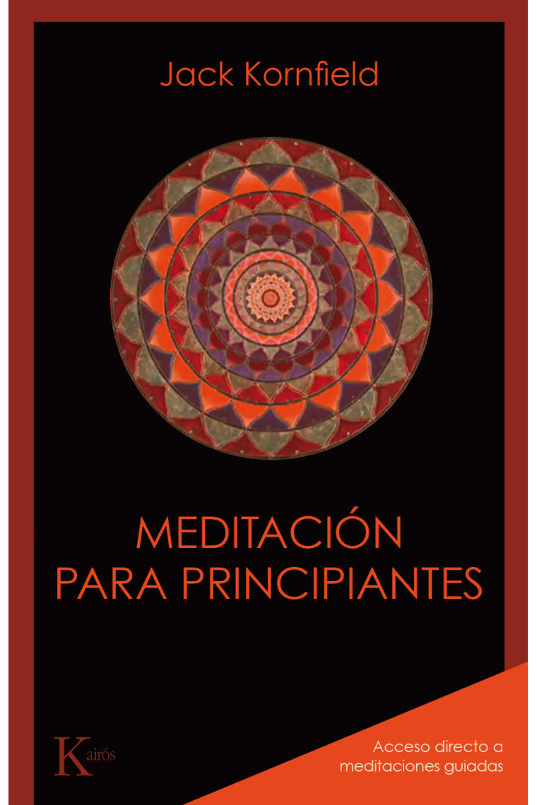 Meditación para principiantes. (SIN CD ACCESO DIRECTO A MEDITACIONES