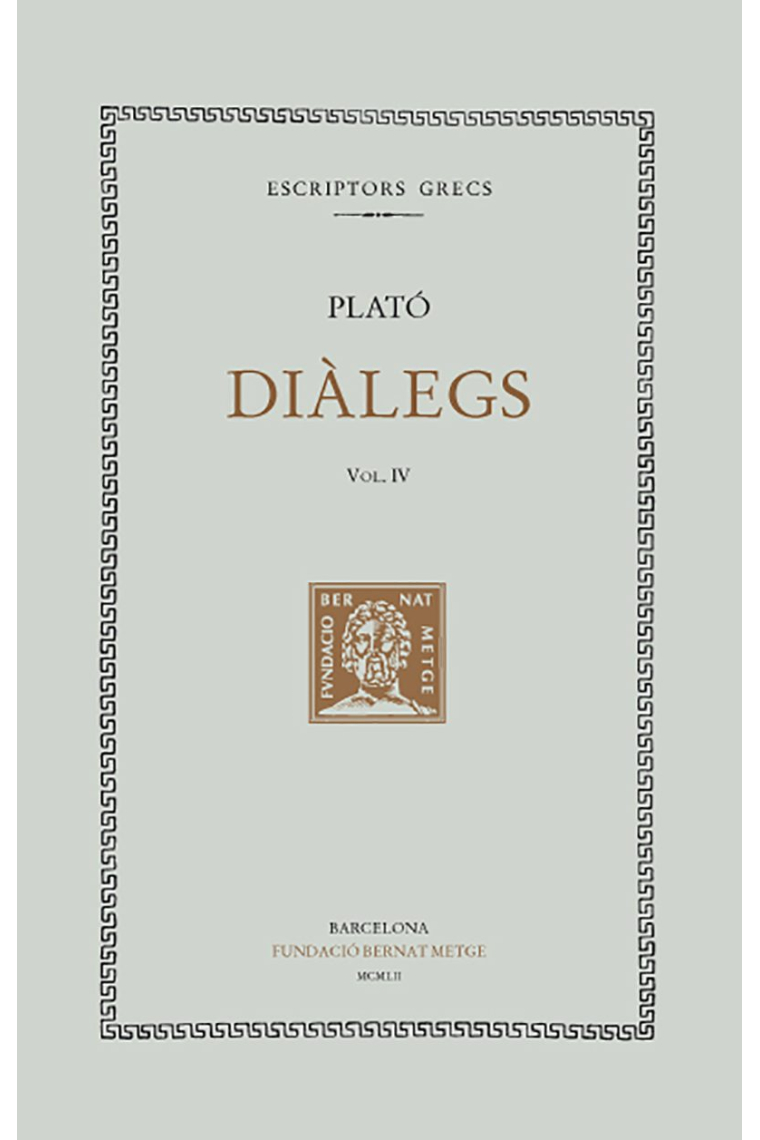 Diàlegs, vol. IV: Cràtil. Menexen