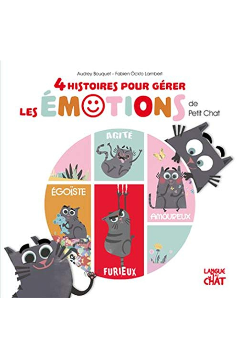 4 histoires pour gérer les émotions de Petit Chat