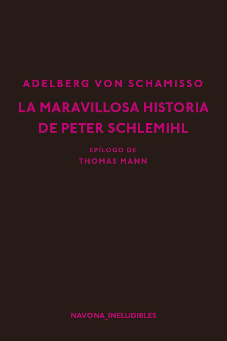 La maravillosa historia de Peter Schlemihl