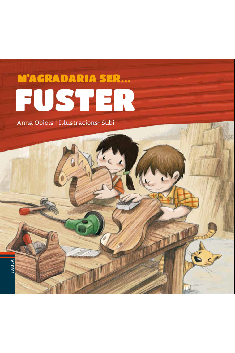 M'agradaria ser ... FUSTER