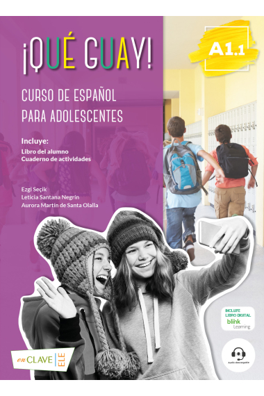 ¡Qué guay! A1.1 - Libro del alumno y actividades. Curso de español