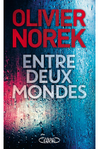 Entre deux mondes