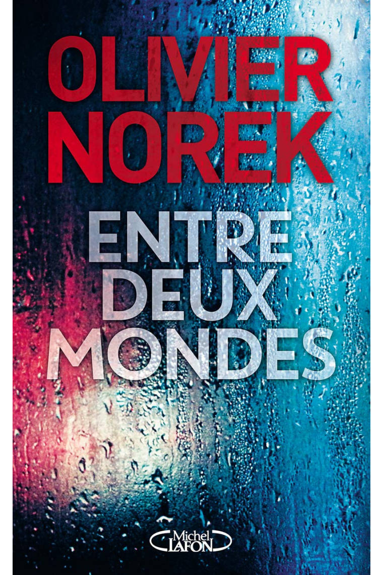 Entre deux mondes