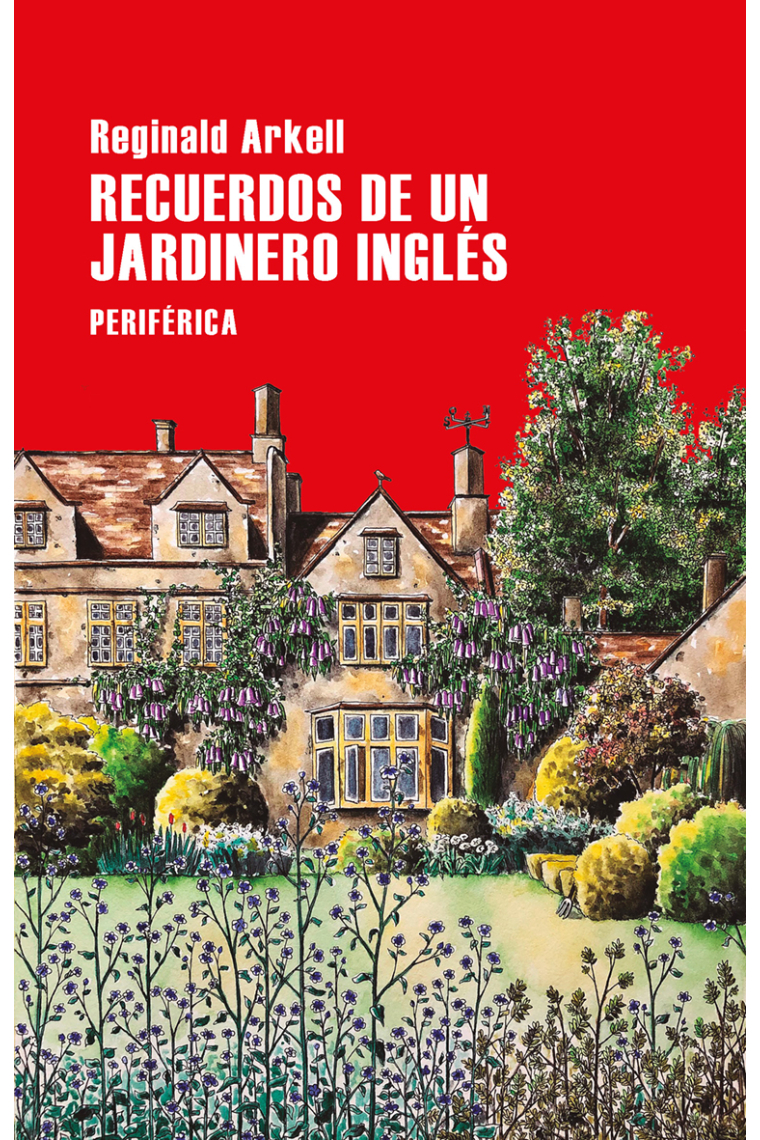 Recuerdos de un jardinero inglés