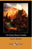 The Great Stone of Sardis (Dodo Press)